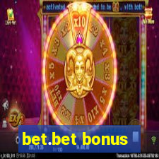 bet.bet bonus